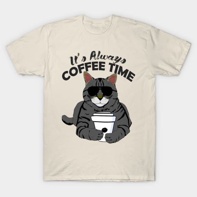 Coffee Time! T-Shirt by CheekyGirlFriday